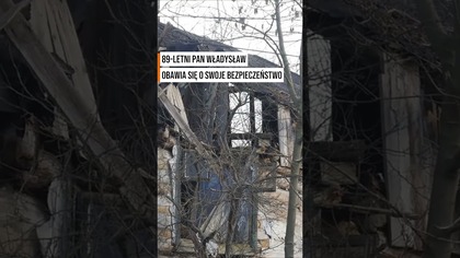 89-letni pan Władysław z Jaworzna żyje w strachu.