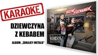 KARAOKE Dziewczyna z kebabem | NOCNY KOCHANEK | album: Zdrajcy Metalu