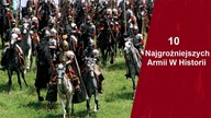 10 Najgroźniejszych Armii w Historii