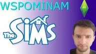 The sims - Wspominam#7