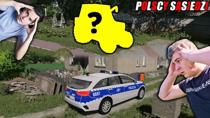 POLICJA NIE DAJE MI SPOKOJU UCIEKAM PRZED NIMI URSUSEM MAM GO KUPIĆPOLSCY SĄSIEDZI S2156