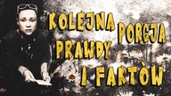 Kolejna porcja prawdy i fakt&oacute;w. 2023 02 28