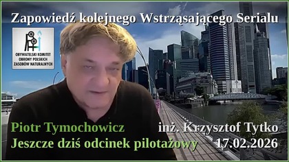Zapowiedź kolejnego Wstrząsającego Serialu . Jeszcze dziś odcinek pilotażowy.