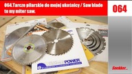 064 Tarcze pilarskie do mojej ukośnicy / Saw blade to my miter saw.