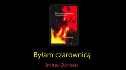 Irvine, Byłam czarownicą (świadectwo nawrócenia)