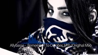 Allybasse - Remember To October 17th (Original Mix)