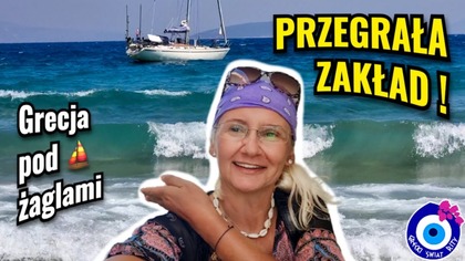 Mamy gości na jachcie! Noc pełna śmiechu  Grecja pod żaglami [ odc.  330]