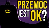 Moralność Batmana