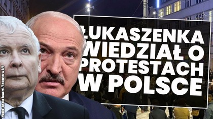 Alaksandr Łukaszenka wiedział o protestach w Polsce!
