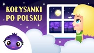Kołysanki po polsku - 1 godzina