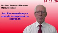 Apel do Premiera Mateusza Morawieckiego w sprawie szczepionki na CV19 - Jerzy Zięba Oszukany Premier