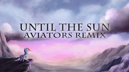 &I - Until The Sun (Gość. Feather i Replacer) (Remiks Aviators) (Napisy PL) (Wersja Poprawiona)