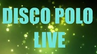 DISCO POLO KWIECIEŃ 2021