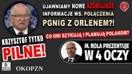 PILNE OGRABIĄ POLAK&Oacute;W NA BILIONY? UJAWNIAMY nowe szokujące informacje ws połączenia PGNiG z O