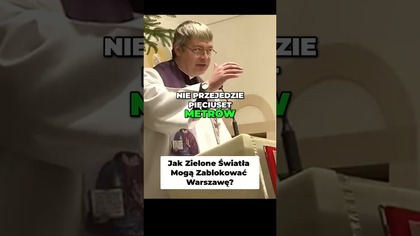 Jak Zielone Światła Mogą Zablokować Warszawę #pawlukiewicz