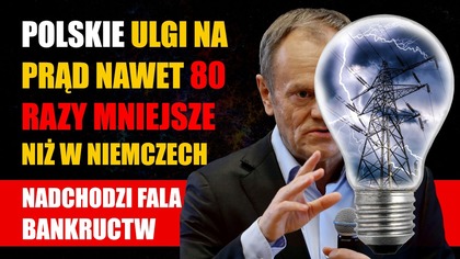 Polskie ulgi na prąd nawet 80 razy mniejsze niż w Niemczech | Nadchodzi fala bankructw