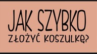 Jak złożyć koszulkę jednym ruchem?