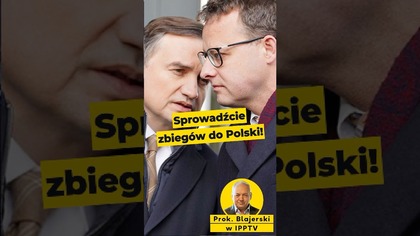 Sprowadźcie zbiegów do Polski! Prok.  Blajerski w #IPPTVNaŻywo #Romanowski #Ziobro #polityka
