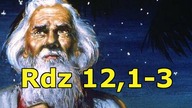 Rdz 12,1-3 Wybór Abrahama