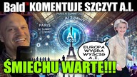 KOMENTUJĘ EJ-AJ SZCZYT W PARYŻU - EUROPA PRZYSTĘPUJE DO WYŚCIGU - ŚMIECHU WARTE!