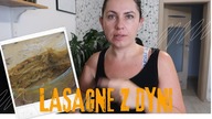 LASAGNE Z DYNI! JUZ WIEMY CZEMY WYGLĄDAM TAK STARO