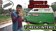 Jak obsługują klientów w Turcji? Ostatnie przygotowania przed trasą kamperem na wschód 232