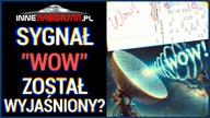 Tajemniczy sygnał Wow z kosmosu rozszyfrowany?