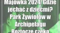 Park Żywiołów w Archipelagu Roztocze