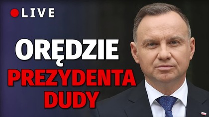 Orędzie Prezydenta Dudy
