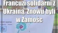 Francuzi solidarni z Ukrainą.  Znowu byli w Zamościu