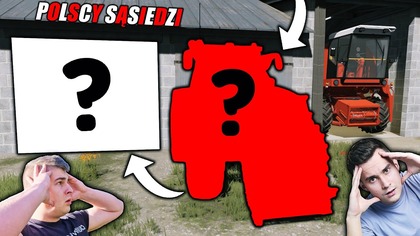 WYKORZYSTAŁEM MOMENT BRAKU KOLIZA KUPIŁEM I UKRYŁEM JEGO NOWY CIĄGNIKPOLSCY SĄSIEDZI S2368