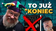 TO JUŻ KONIEC.  Możemy zapomnieć o tym, że George R. R.  Martin UKOŃCZY WIATRY ZIMY