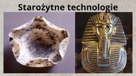 Technologie Starożytnych Egipcjan.  Wiedza XXI wieku.