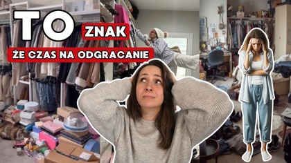 7 OZNAK, ŻE PORA NA ODGRACANIE