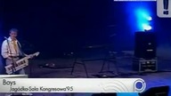Boys - Jagódka (Sala Kongresowa95). avi