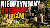 NIEOPTYMALNY, SZARPNIĘTY TRENING PLECÓW