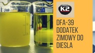 Ochrona paliwa przed mrozem w aucie z silnikiem Diesla.  Depresator K2 DFA-39