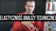 Adaptacja i elastyczność Analizy Technicznej | #97 Kurs Analizy Technicznej
