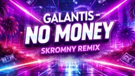 Galantis - No Money (Skromny Remix) #viral #remix #dc #music #youtubeshorts