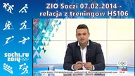 ZIO Soczi 07. 02. 2014 - relacja z treningów HS106