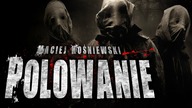 Polowanie - CreepyPasta Lektor PL