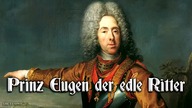 Prinz Eugen der edle Ritter - Szlachetny rycerz książe Eugeniusz