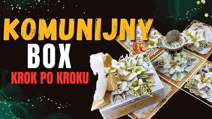 Komunijny Exploding Box | Elegancka pamiątka komunijna krok po kroku | Zapis liva