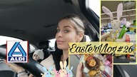 EasterVlog - ALDI HAUL - NASIONA DO OGRODU - BO ZBILŻA SIĘ WIELKANOC