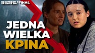 TEN FINAŁ TO KPINA Z WIDZA.  2.  sezon The Last of Us już się skończył.  I BARDZO DOBRZE (Max)