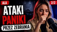 Miałam ataki paniki przez zebrania Świadków Jehowy.  Ustały! - Ala - cz2