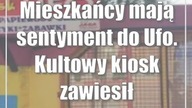 Mieszkańcy mają sentyment do Ufo.  Kultowy kiosk zawiesił działalność