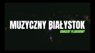 Muzyczny Bialystok II