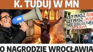 Krzysztof Tuduj o nagrodzie Wrocławia dla M.  Lempart i ustawie Konfederacji o segregacji sanitarnej