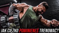 Jak Ciężko POWINIENEŚ TRENOWAĆ Zgodnie z NAUKĄ?